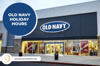 Old Navy Holiday Hours: Is Old Navy Open on New Year’s Day/Eve